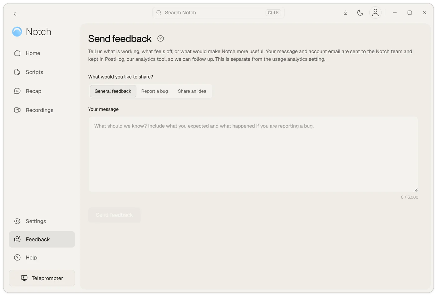 The Send feedback page with three categories, a message box and a note saying the message and account email are sent to the Notch team
