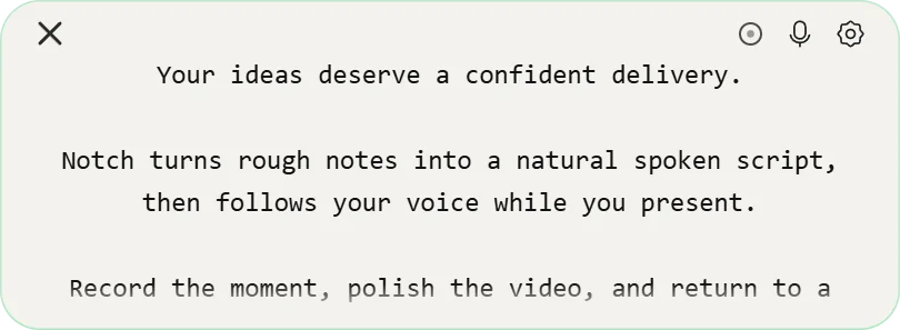 The Notch teleprompter in Voice mode, with controls along the top and the script text below